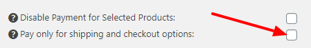 Pay for Shipping Only settings checkbox