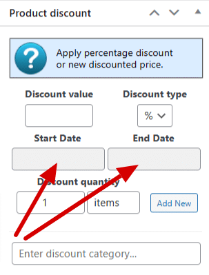 Input fields for the discount start and end date