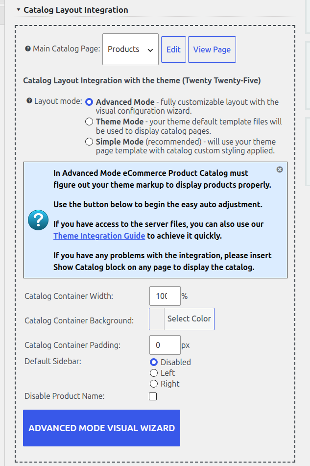 Catalog Layout Integration section in Advanced Mode with the container and sidebar settings and the Advanced Mode Visual Wizard button