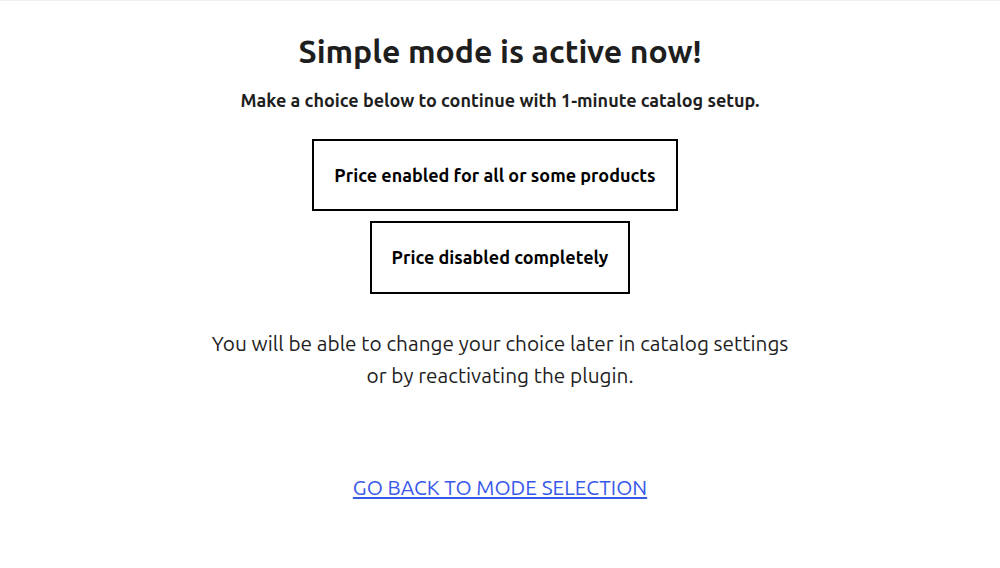 Getting Started screen after choosing a mode with the Price enabled and Price disabled choices