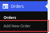 Orders admin menu with the Add New Order item highlighted
