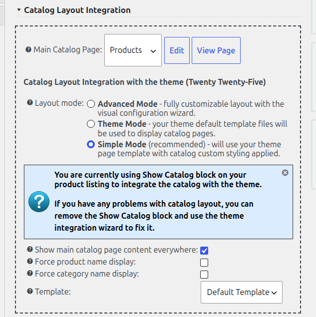 Catalog Layout Integration section with the Show Catalog block notice and the Show main catalog page content everywhere, Force product name display, Force category name display and Template options