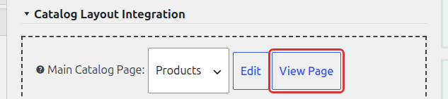Catalog Layout Integration section with the View Page button next to the Main Catalog Page drop-down highlighted